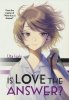 IS LOVE THE ANSWER TP [9781646516490]